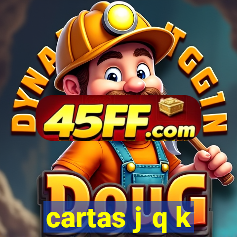 cartas j q k